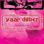 Yaar Dilber - Dilraj Kaur Song Download